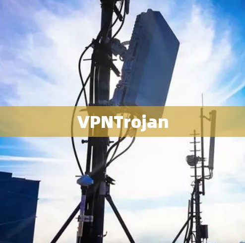 VPNTrojan